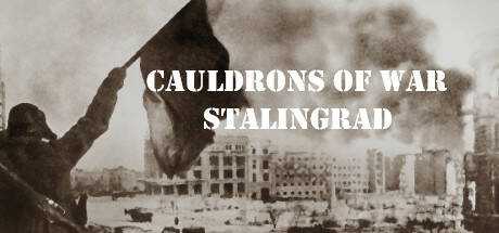 Cauldrons of War — Stalingrad