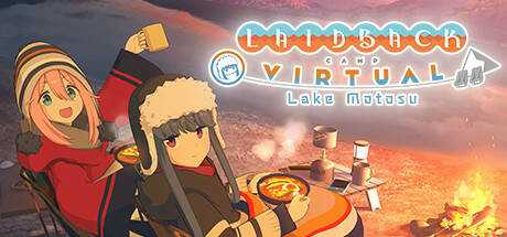 Laid-Back Camp — Virtual — Lake Motosu