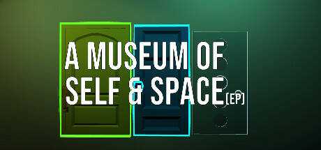 A Museum of Self & Space
