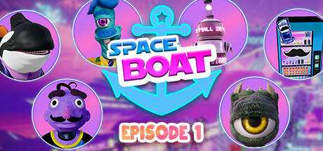 Space Boat — Episode 1