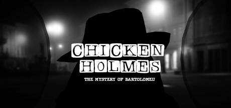 Chicken Holmes — The Mystery of Bartolomeu