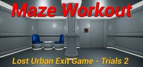Maze Workout — Lost Urban Exit Game — Trials2