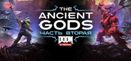 DOOM Eternal: The Ancient Gods — Part Two