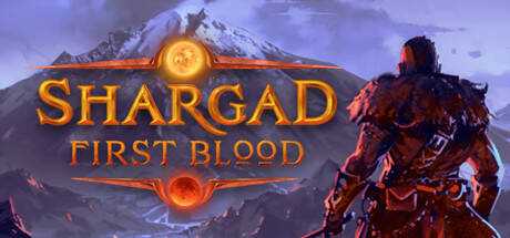 Shargad First Blood