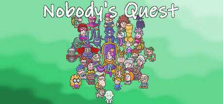 Nobody`s Quest