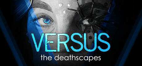 VERSUS: The Deathscapes