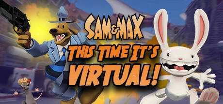 Sam & Max: This Time It`s Virtual!