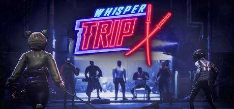Whisper Trip
