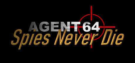 Agent 64: Spies Never Die