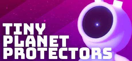 Tiny Planet Protectors