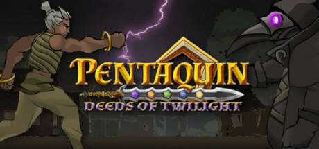 Pentaquin: Deeds Of Twilight