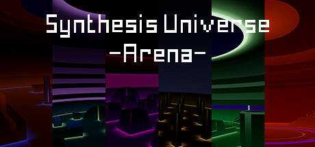 Synthesis Universe -Arena-