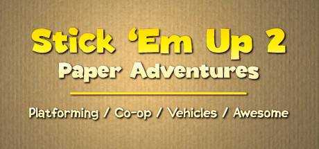 Stick `Em Up 2: Paper Adventures