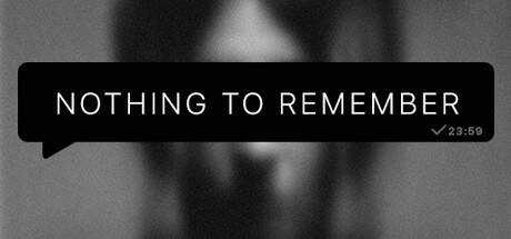 Nothing To Remember
