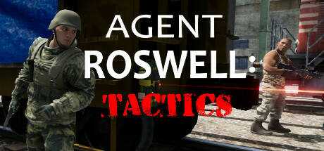 Agent Roswell : Tactics