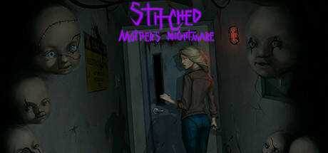 Stitched: Mother`s Nightmare