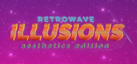 Retrowave Illusions