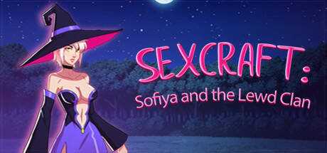 Sexcraft — Sofiya and the Lewd Clan