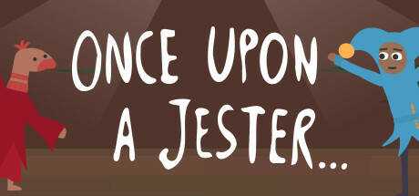 Once Upon a Jester…