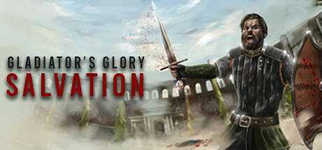 Gladiator`s Glory: Salvation
