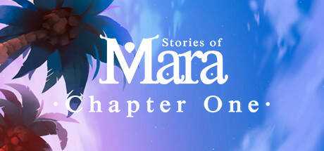 Stories of Mara — Chapter One