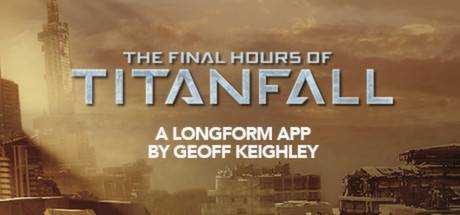 Titanfall — The Final Hours