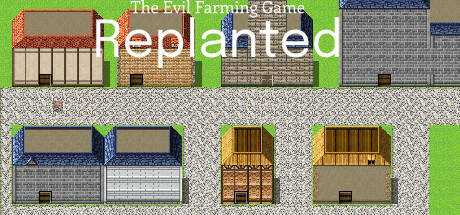 The Evil Farming Game: Replanted