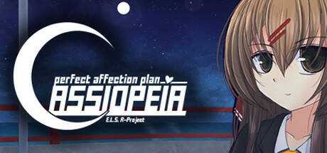 Perfect Affection Plan: Cassiopeia