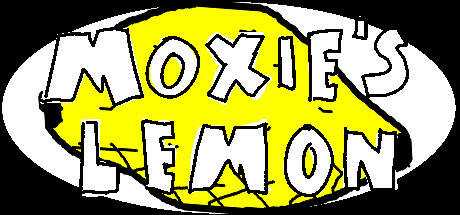 Moxie`s Lemon