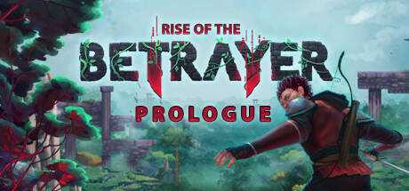 Rise of the Betrayer: Prologue