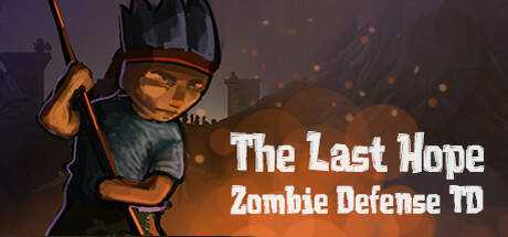The Last Hope: Zombie Defense TD