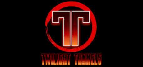 Twilight Tunnels