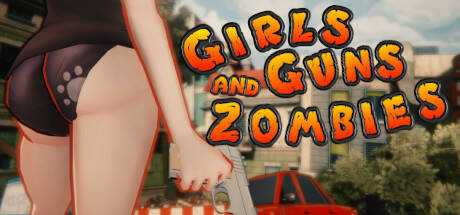 Girls Guns and Zombies