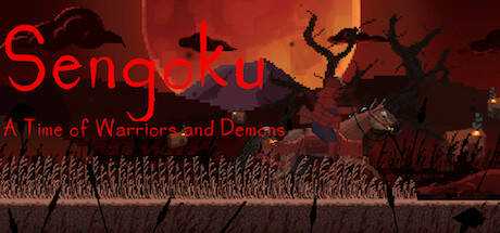 Sengoku — A Time of Warriors and Demons