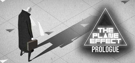 The Plane Effect Prologue