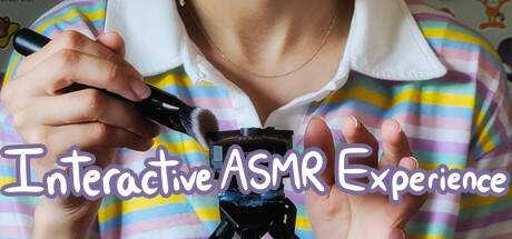 Interactive ASMR Experience