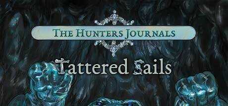 The Hunter`s Journals — Tattered Sails