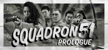 Squadron 51 — Prologue
