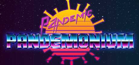 Pandemic Pandemonium