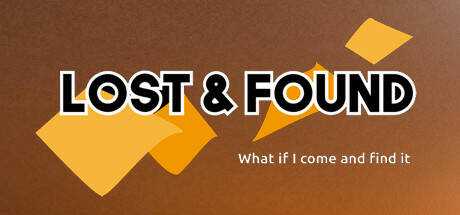Lost and found — What if I come and find it