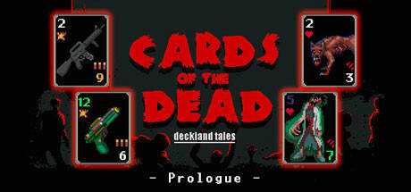 Cards of the Dead — Prologue