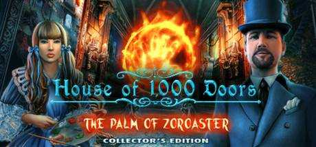 House of 1000 Doors: The Palm of Zoroaster Collector`s Edition