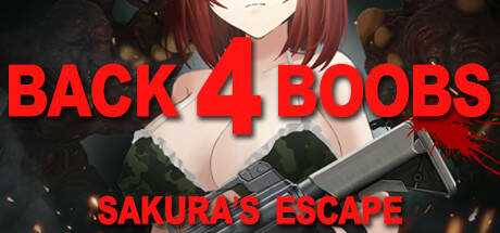 Back 4 Boobs: Sakura`s Escape