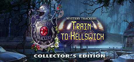 Mystery Trackers: Train to Hellswich Collector`s Edition