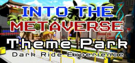Into the Metaverse Theme Park Dark Ride Experience
