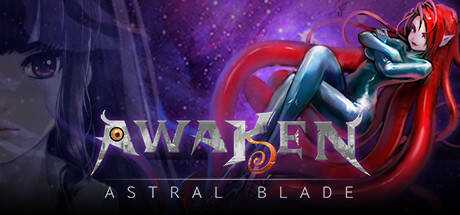Awaken: Astral blade