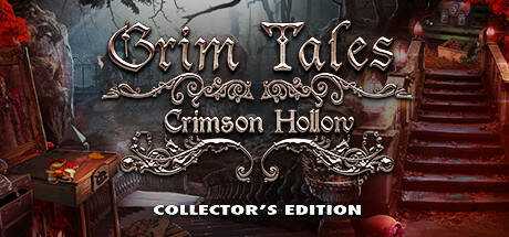 Grim Tales: Crimson Hollow Collector`s Edition