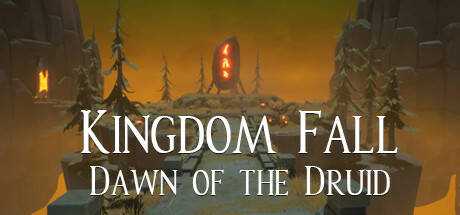 Kingdom Fall, Dawn of the Druid