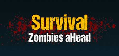 Survival: Zombies aHead