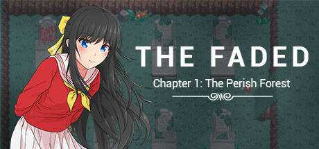 The Faded — Chapter 1 — The Perish Forest Prologue